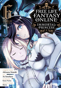 Free Life Fantasy Online Immortal Princess L Novel Vol 03