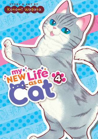 My New Life as a Cat Vol. 4