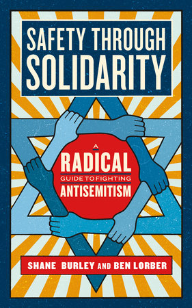 Safety through Solidarity by Shane Burley