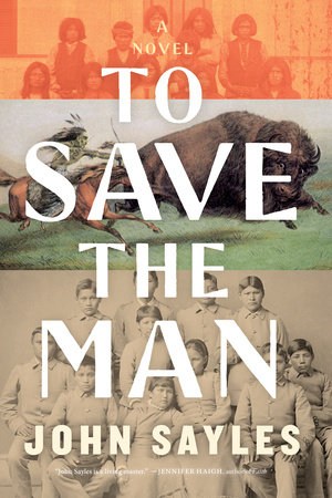 To Save the Man by John Sayles