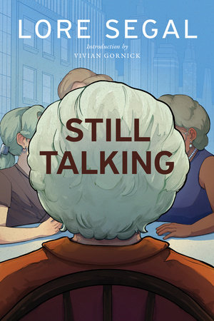 Still Talking by Lore Segal