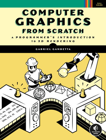 Computer Graphics from Scratch by Gabriel Gambetta