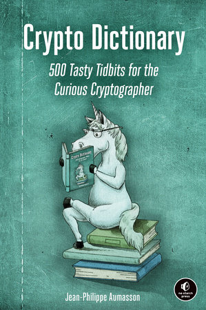 Crypto Dictionary by Jean-Philippe Aumasson