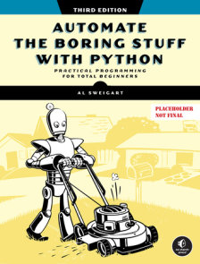 Automate the Boring Stuff with Python, 3rd Edition