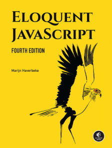 Eloquent JavaScript, 4th Edition