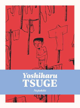 Nejishiki by Yoshiharu Tsuge