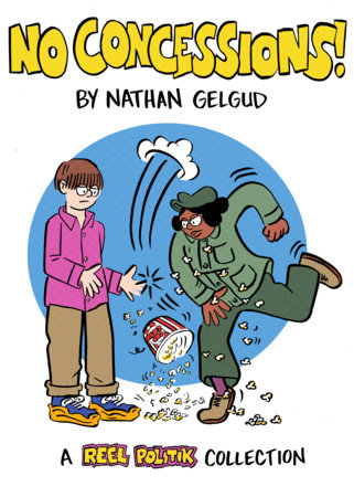 No Concessions! by Nathan Gelgud