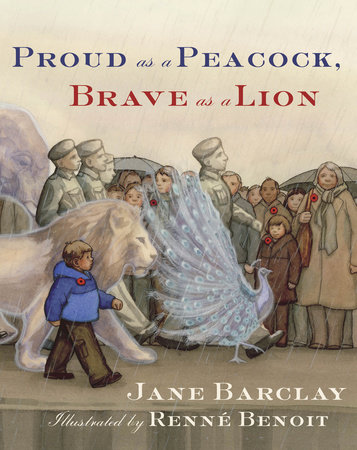 Proud as a Peacock, Brave as a Lion by Jane Barclay