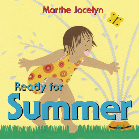 Ready for Summer by Marthe Jocelyn