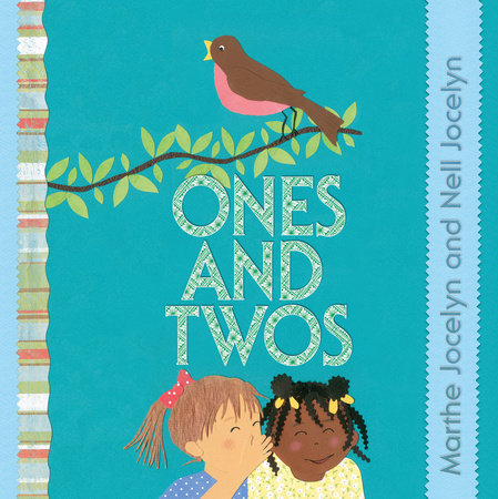 Ones and Twos by Marthe Jocelyn and Nell Jocelyn