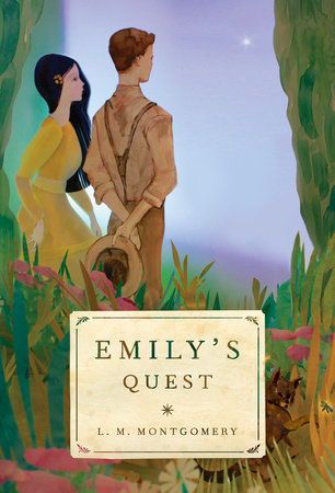 Emily's Quest by L. M. Montgomery