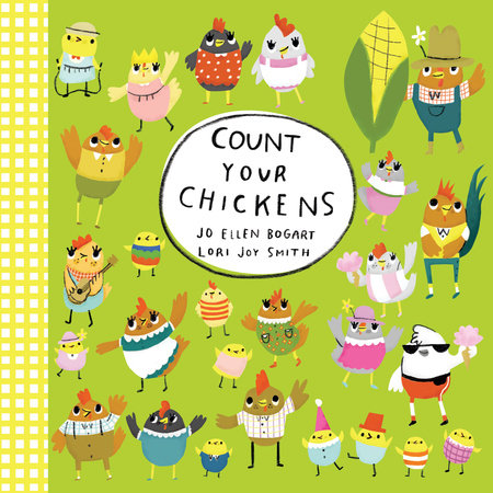 Count Your Chickens by Jo Ellen Bogart