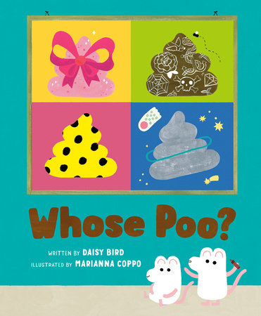 Whose Poo? by Daisy Bird
