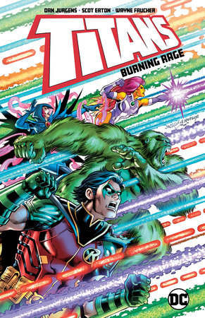 Titans: Burning Rage by Dan Jurgens