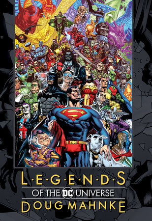 Legends of the DC Universe: Doug Mahnke by Various