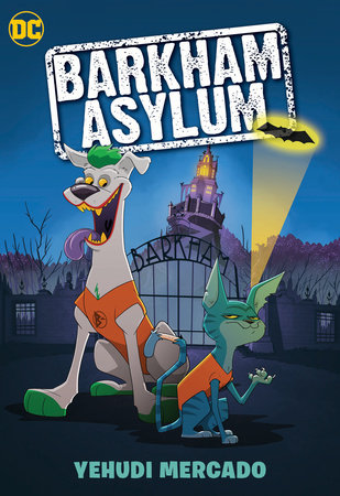 Barkham Asylum by Yehudi Mercado