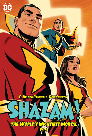 Shazam!: The World's Mightiest Mortal Vol. 3 by E. Nelson Bridwell