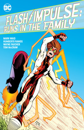 Flash/Impulse: Runs in the Family by Mark Waid
