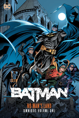 Batman: No Man's Land Omnibus Vol. 1 by Dennis O'Neil and Greg Rucka