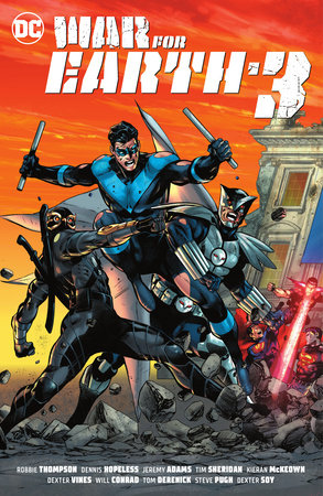 War for Earth-3 by Robbie Thompson and Dennis Hopeless