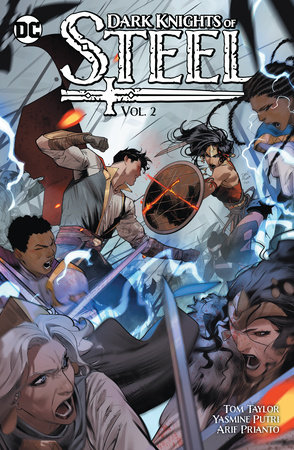 Dark Knights of Steel Vol. 2 by Tom Taylor and Various