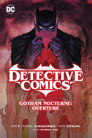 Batman: Detective Comics Vol. 1: Gotham Nocturne: Overture by Ram V.