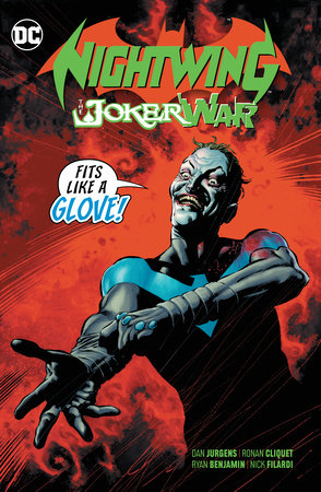 Nightwing: The Joker War by Dan Jurgens
