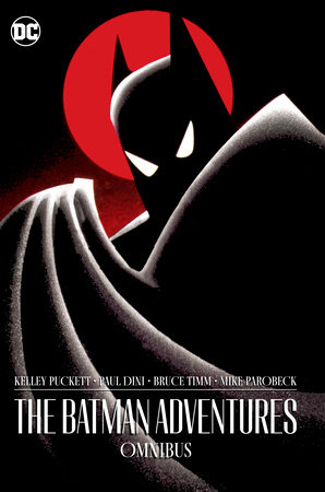 The Batman Adventures Omnibus by Kelley Puckett