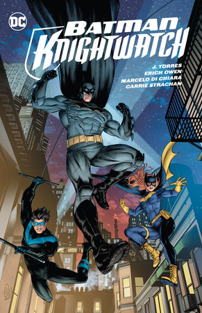 Batman: Knightwatch by J. Torres