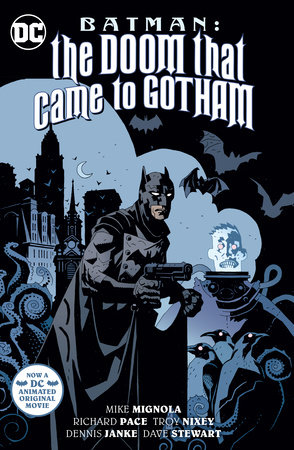 Batman: The Doom That Came to Gotham (New Edition) by Mike Mignola and Richard Pace