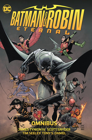 Batman & Robin Eternal Omnibus by James Tynion IV and Scott Snyder