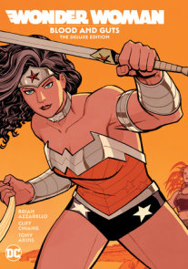 Wonder Woman Blood and Guts: The Deluxe Edition