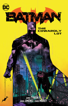 Batman Vol. 4: The Cowardly Lot by James Tynion IV