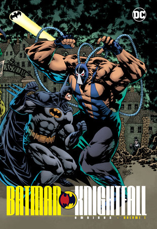 Batman: Knightfall Omnibus Vol. 1 (New Edition) by Chuck Dixon