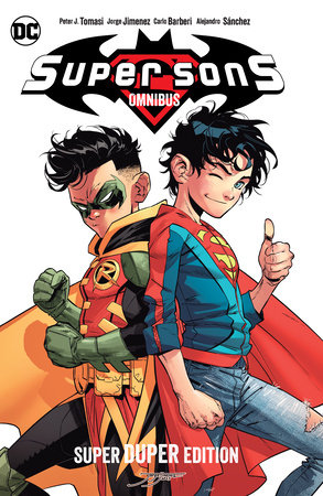 Super Sons Omnibus Super Duper Edition by Peter J. Tomasi and Patrick Gleason