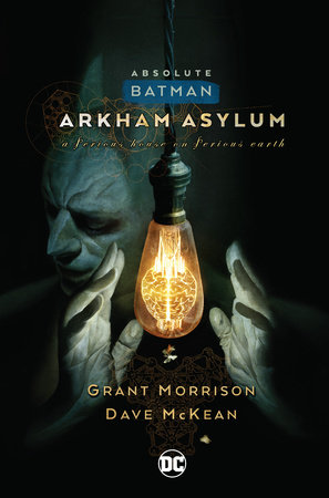 Absolute Batman: Arkham Asylum (New Edition) by Grant Morrison