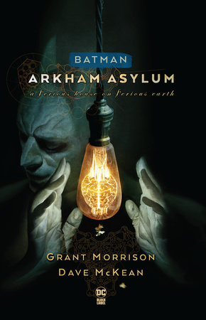 Absolute Batman: Arkham Asylum (New Edition) by Grant Morrison