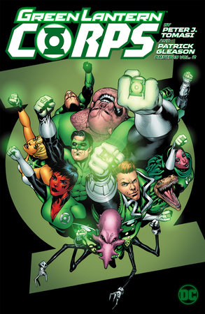 Green Lantern Corps by Peter J. Tomasi and Patrick Gleason Omnibus Vol. 2 by Peter Tomasi
