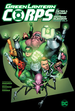 Green Lantern Corps by Peter J. Tomasi and Patrick Gleason Omnibus Vol. 2 by Peter Tomasi