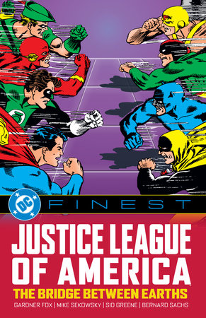 DC Finest: Justice League of America: The Bridge Between Earths by Gardner Fox