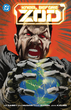 Kneel Before Zod by Joe Casey