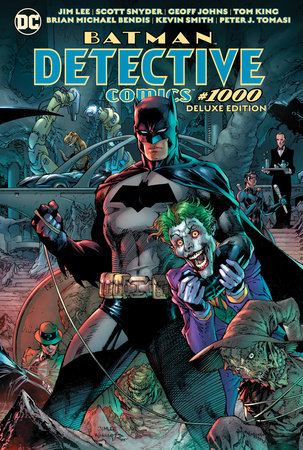 Detective Comics #1000: The Deluxe Edition (New Edition) by Tom King, Geoff Johns and Paul Dini