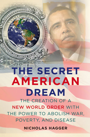 the Secret American Dream by Nicholas Hagger