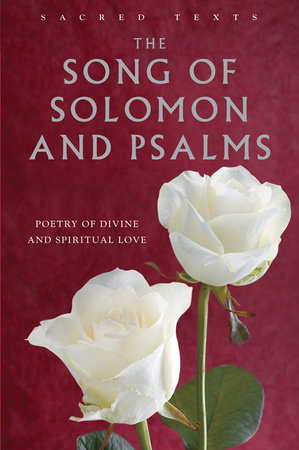 The Song of Solomon and Psalms by 