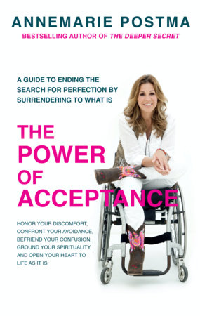 The Power of Acceptance by Annemarie Postma