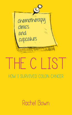 The C List by Rachel Bown