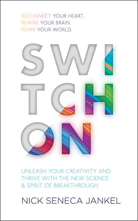 Switch On by Nick Seneca Jankel