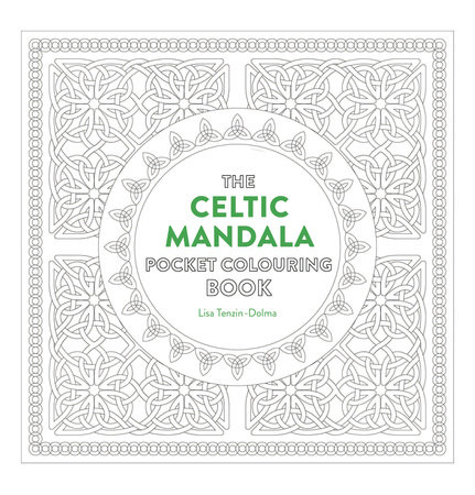 Celtic Mandala Pocket Coloring Book by Lisa Tenzin-Dolma