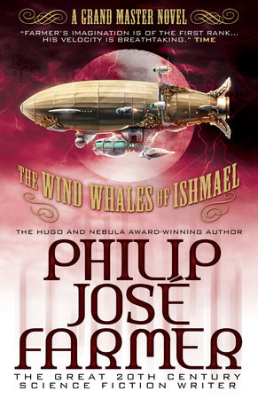 The Wind Whales of Ishmael by Philip Jose Farmer