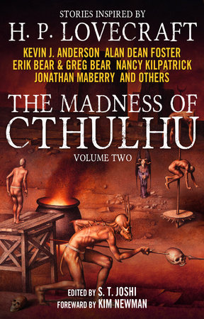 The Madness of Cthulhu Anthology (Volume Two) by S. T. Joshi